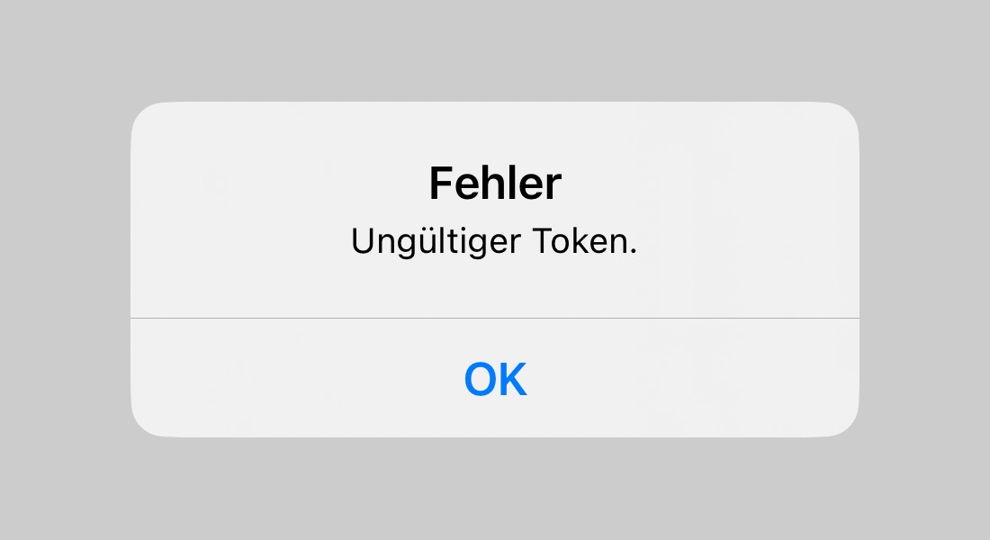 Screenshot 'Fehler: Ungültiger Token'